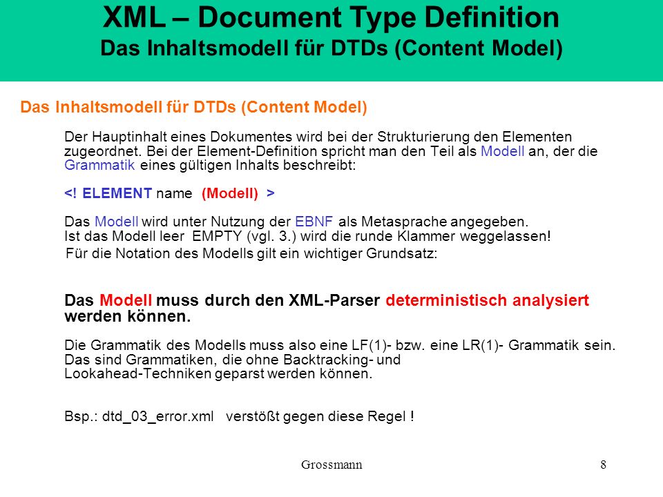 XML – Document Type Definition Das Inhaltsmodell für DTDs (Content Model)