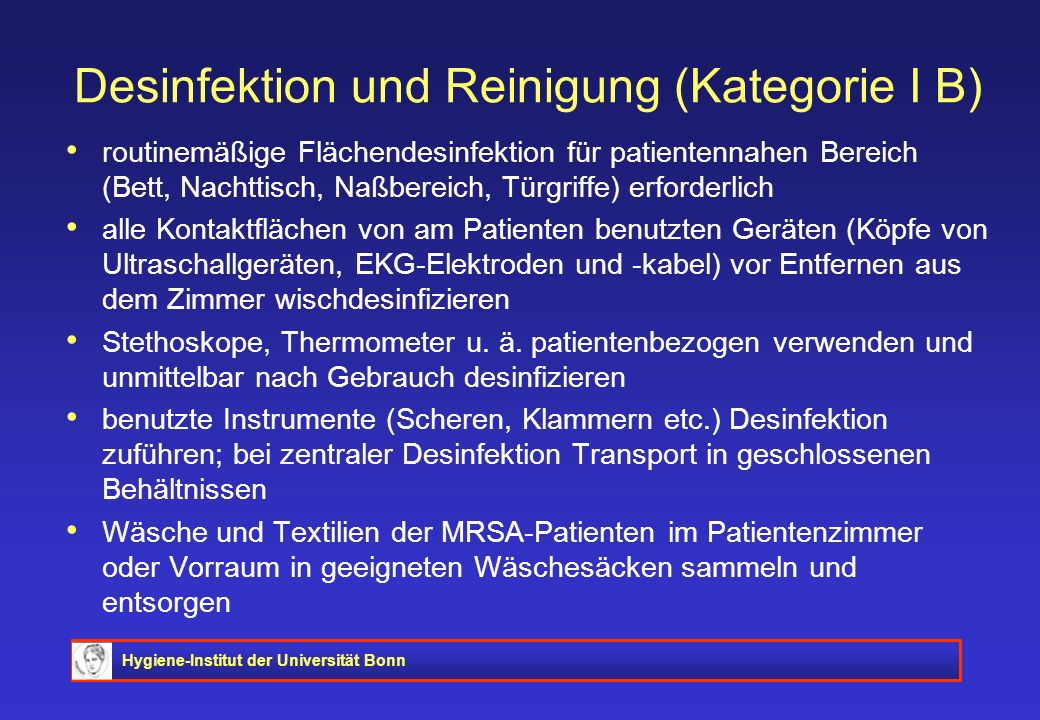 Desinfektion und Reinigung (Kategorie I B)