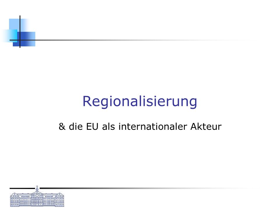 & die EU als internationaler Akteur