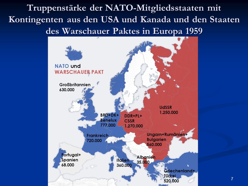 Truppenstärke der NATO-Mitgliedsstaaten mit Kontingenten aus den USA und Kanada und den Staaten des Warschauer Paktes in Europa 1959