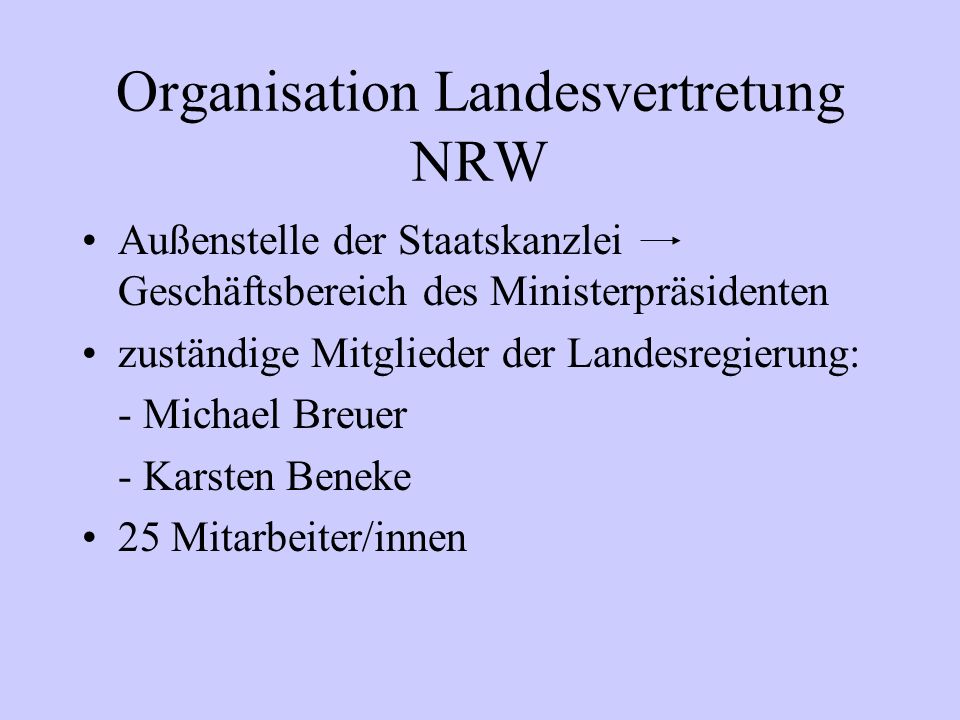 Organisation Landesvertretung NRW