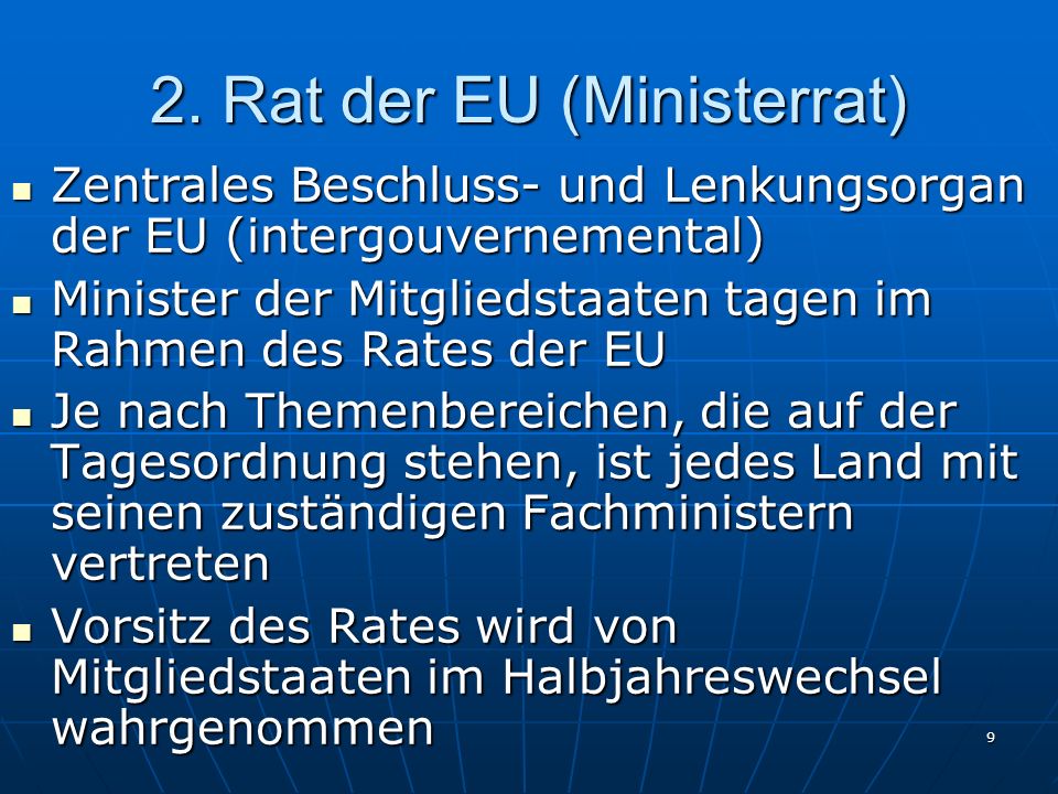 2. Rat der EU (Ministerrat)