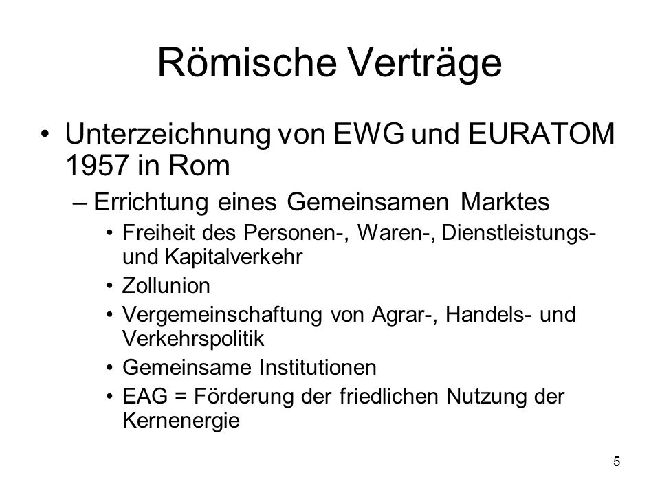 Römische Verträge Unterzeichnung von EWG und EURATOM 1957 in Rom