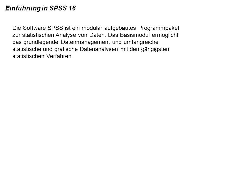 Einführung in SPSS 16