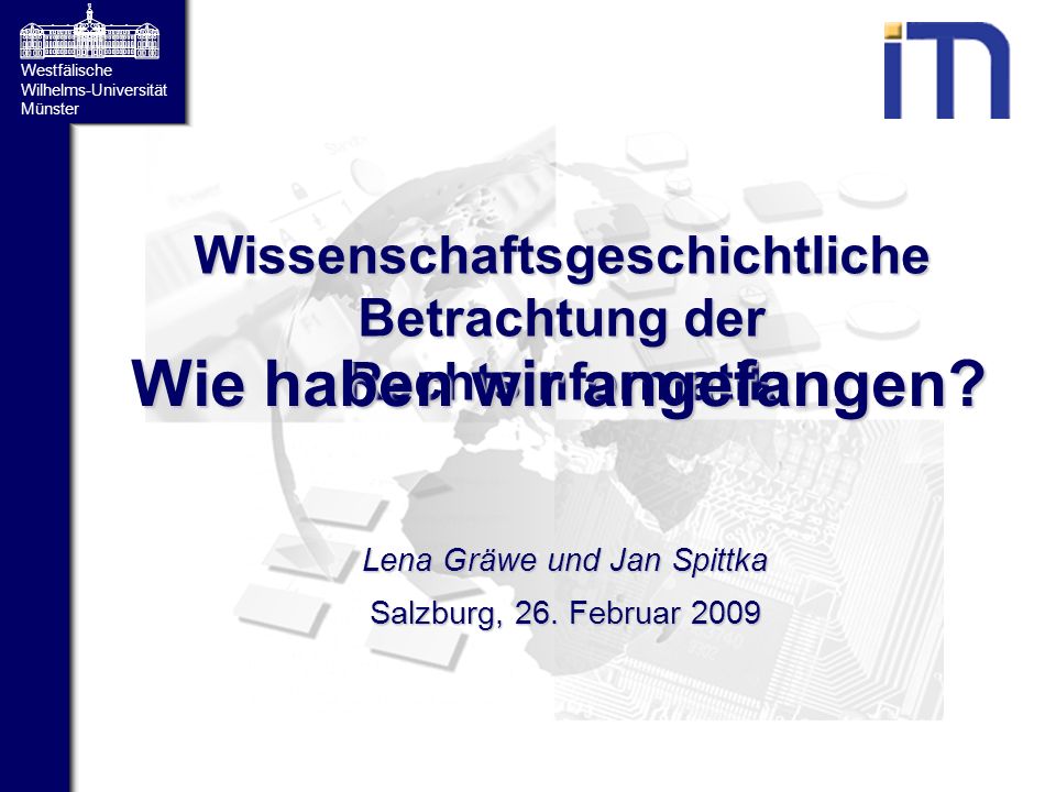Wissenschaftsgeschichtliche Betrachtung der Rechtsinformatik