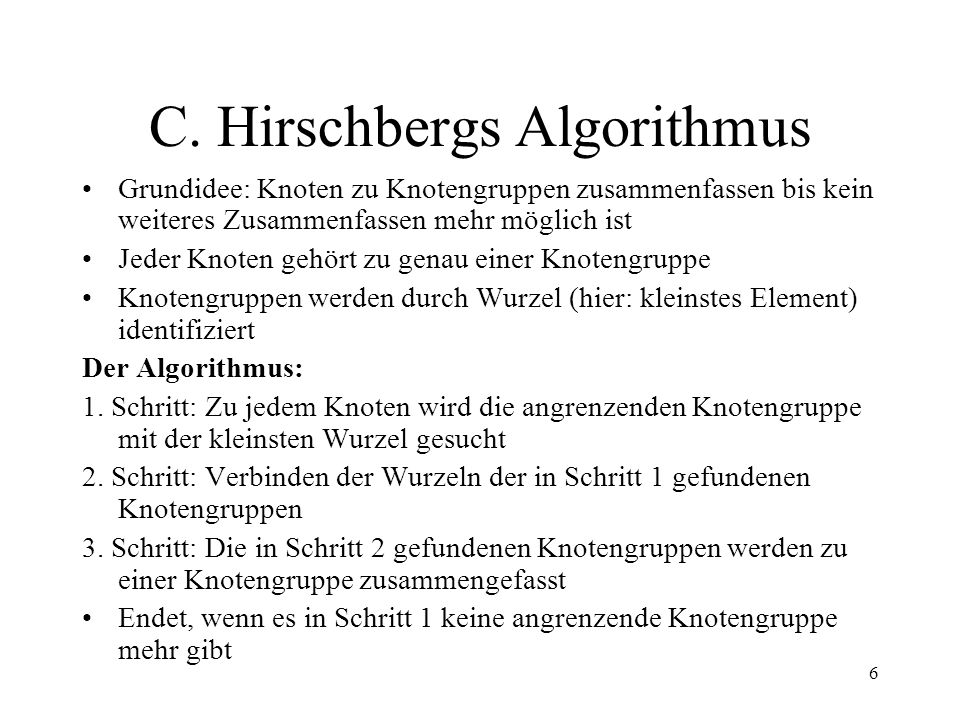 C. Hirschbergs Algorithmus