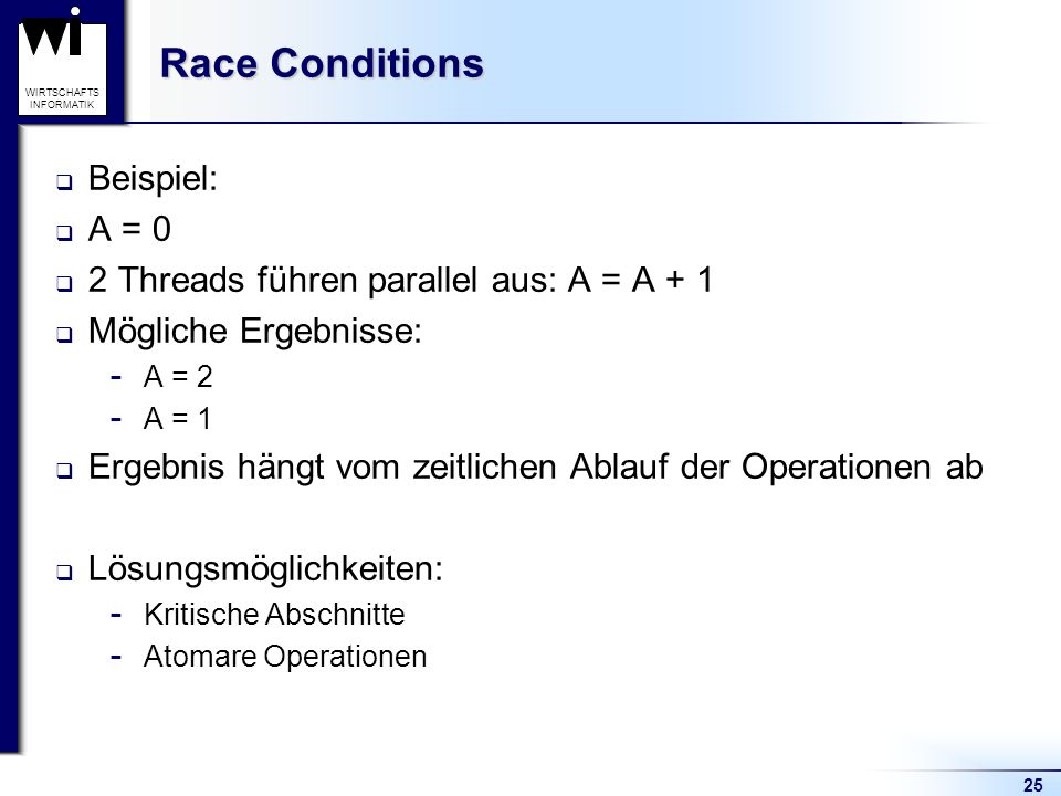 Race Conditions Beispiel: A = 0
