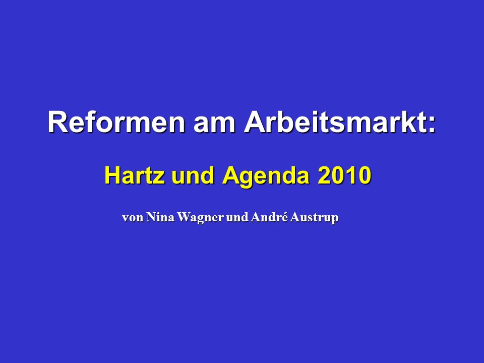 Reformen am Arbeitsmarkt: