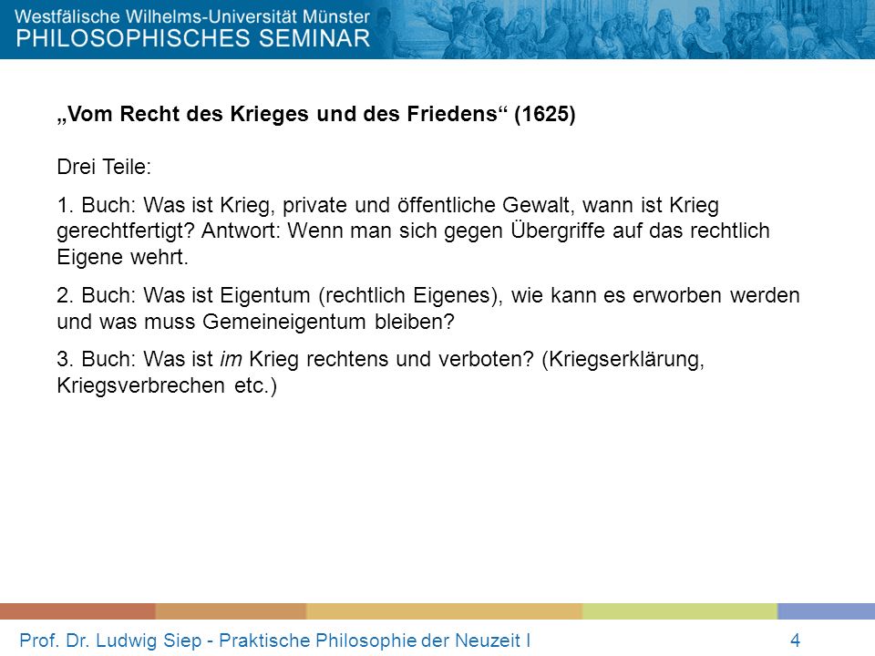 Prof. Dr. Ludwig Siep - Praktische Philosophie der Neuzeit I