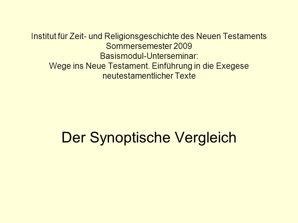 Der Synoptische Vergleich