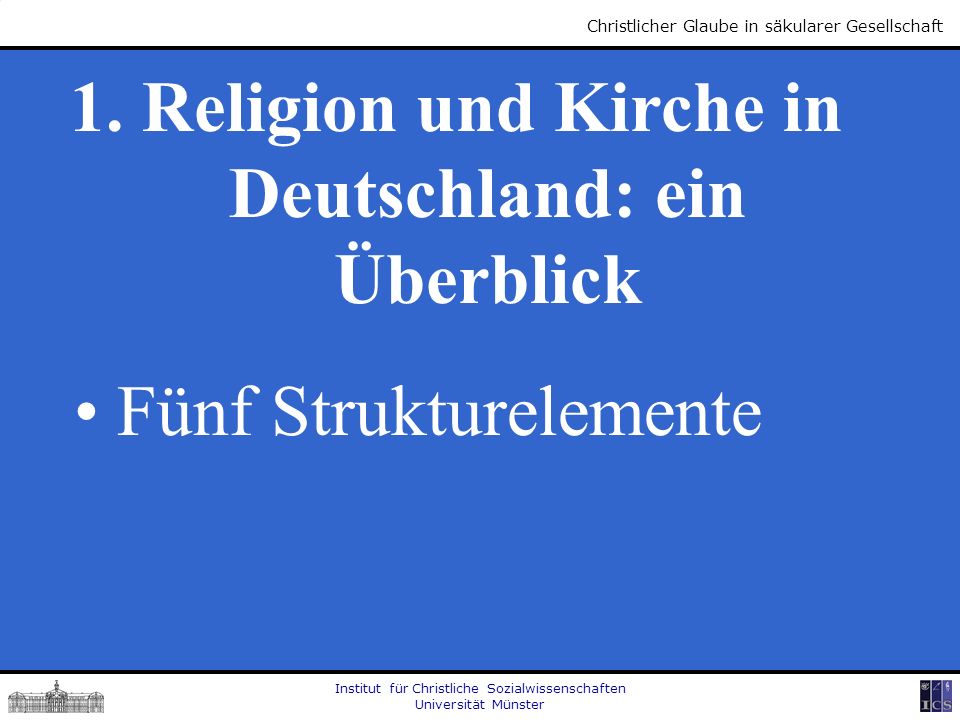 1. Religion und Kirche in Deutschland: ein Überblick