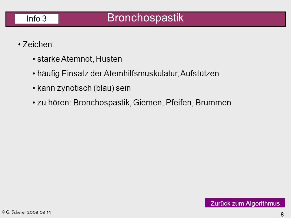 Bronchospastik Info 3 Zeichen: starke Atemnot, Husten