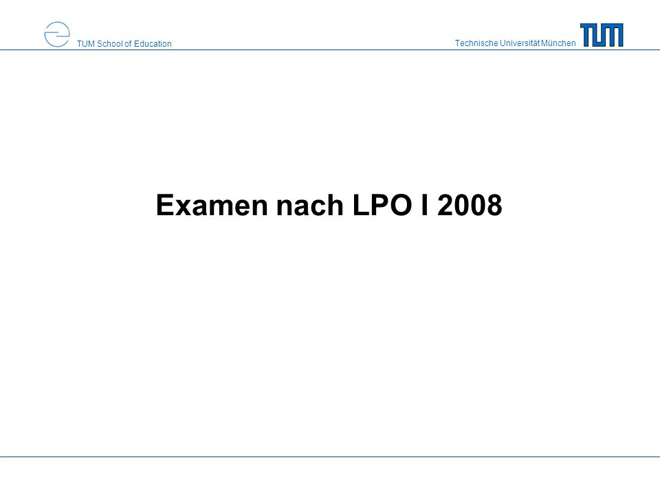 Examen nach LPO I 2008