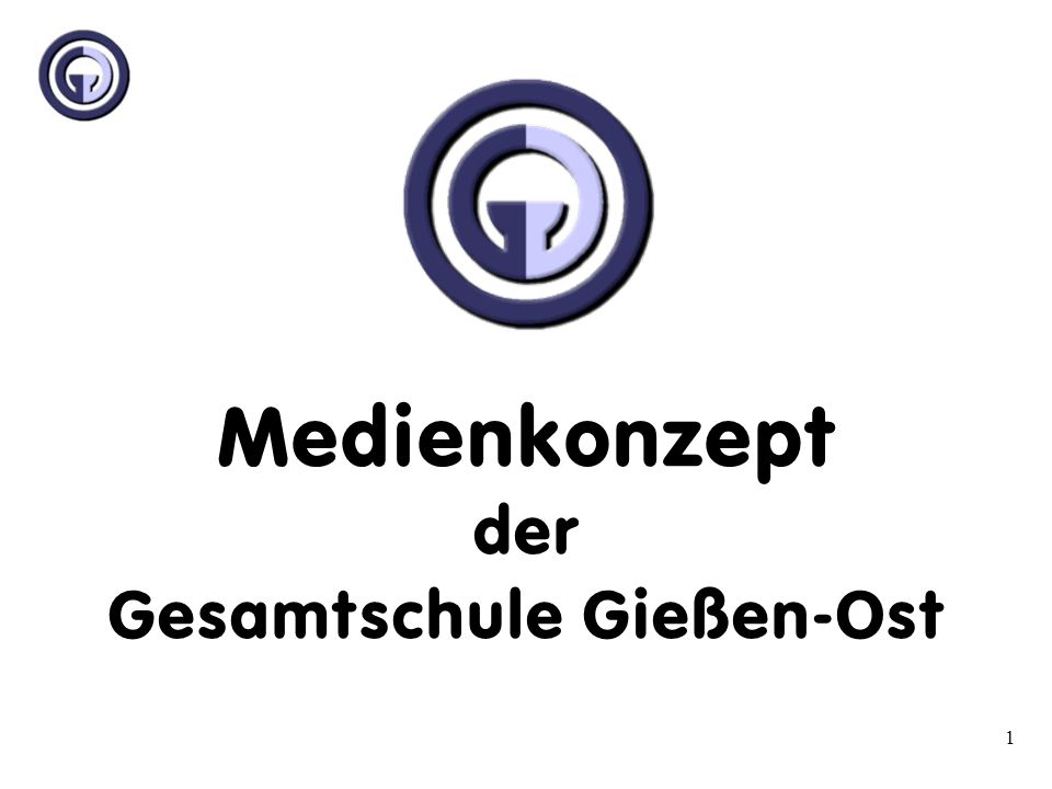 Medienkonzept der Gesamtschule Gießen-Ost