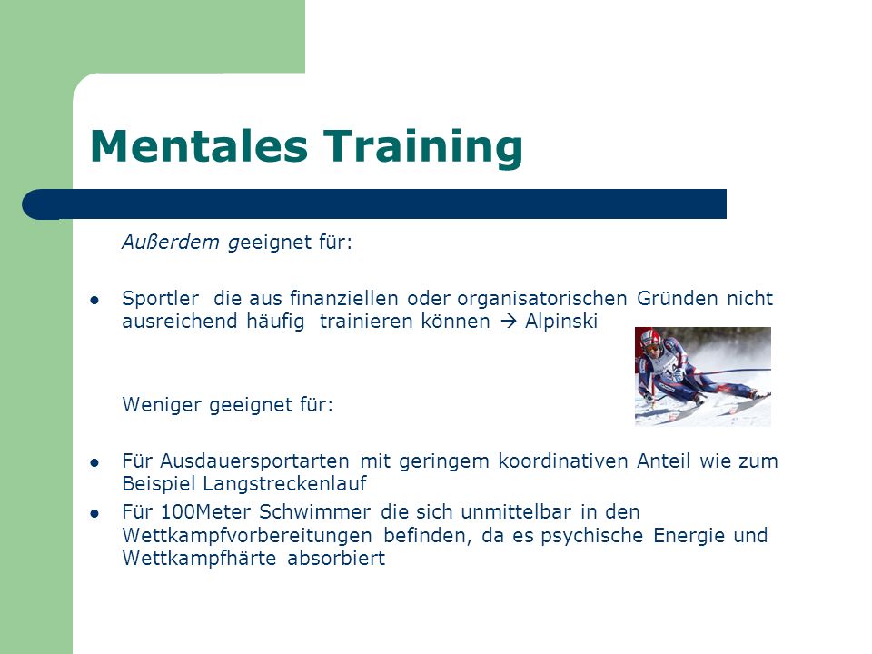 Mentales Training Außerdem geeignet für: