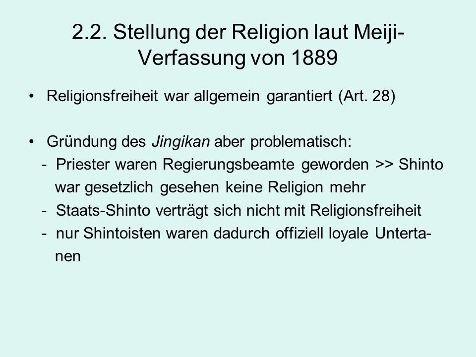2.2. Stellung der Religion laut Meiji-Verfassung von 1889