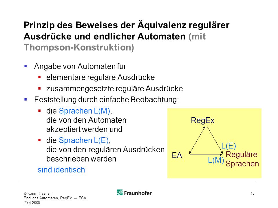 Prinzip des Beweises der Äquivalenz regulärer Ausdrücke und endlicher Automaten (mit Thompson-Konstruktion)