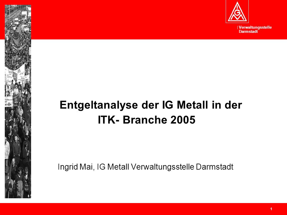 Entgeltanalyse der IG Metall in der