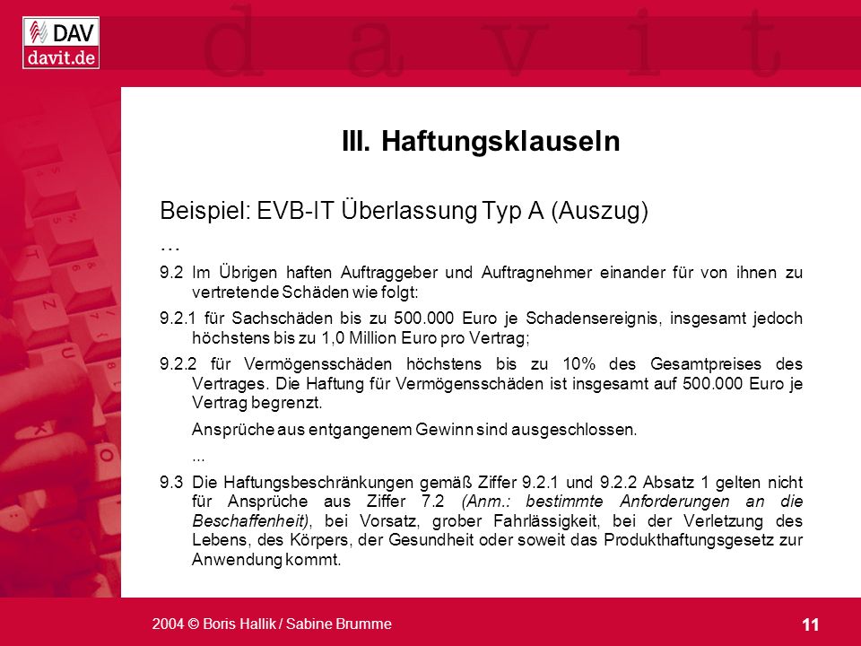 III. Haftungsklauseln Beispiel: EVB-IT Überlassung Typ A (Auszug) ...