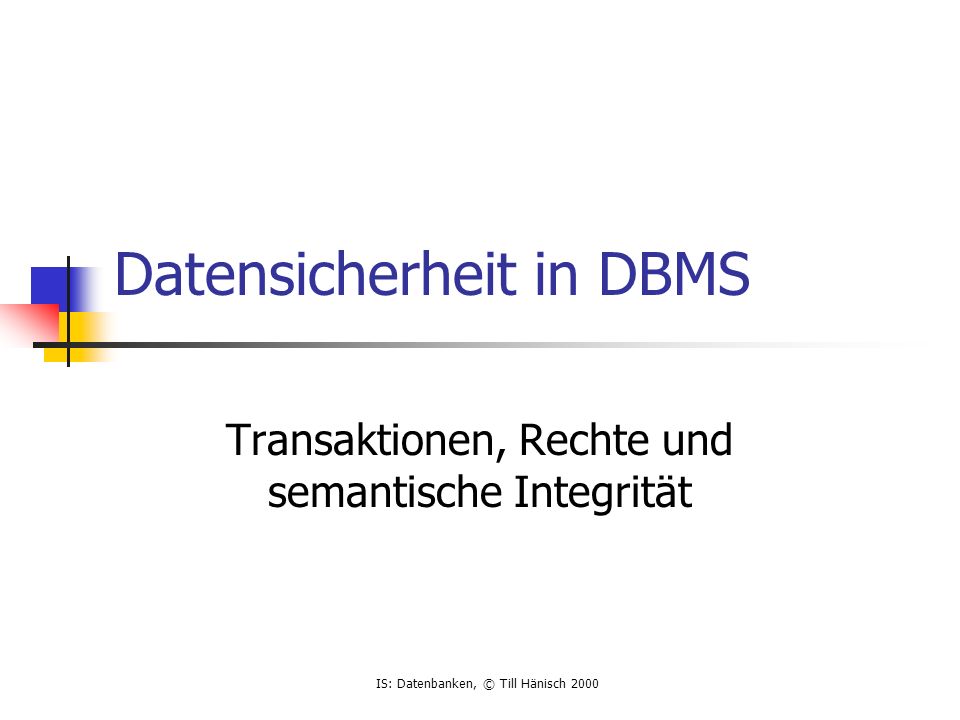 Datensicherheit in DBMS