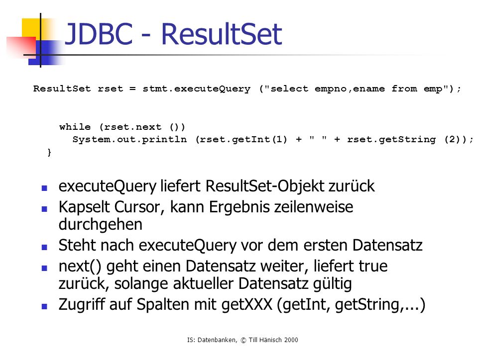 JDBC - ResultSet executeQuery liefert ResultSet-Objekt zurück