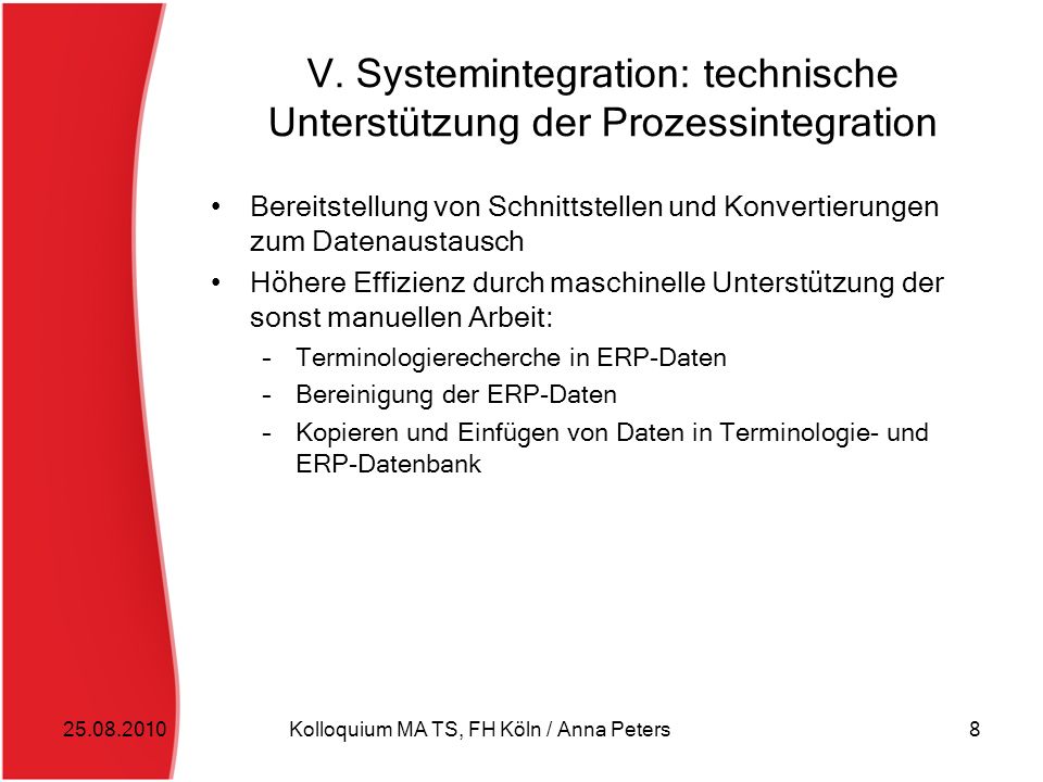 V. Systemintegration: technische Unterstützung der Prozessintegration