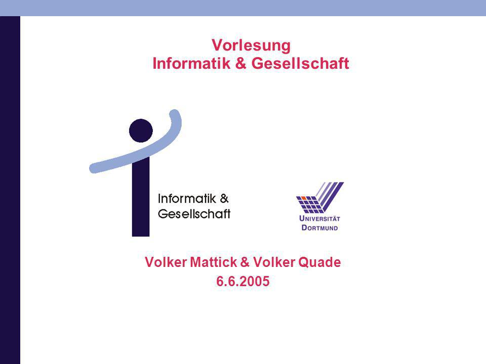 Vorlesung Informatik & Gesellschaft