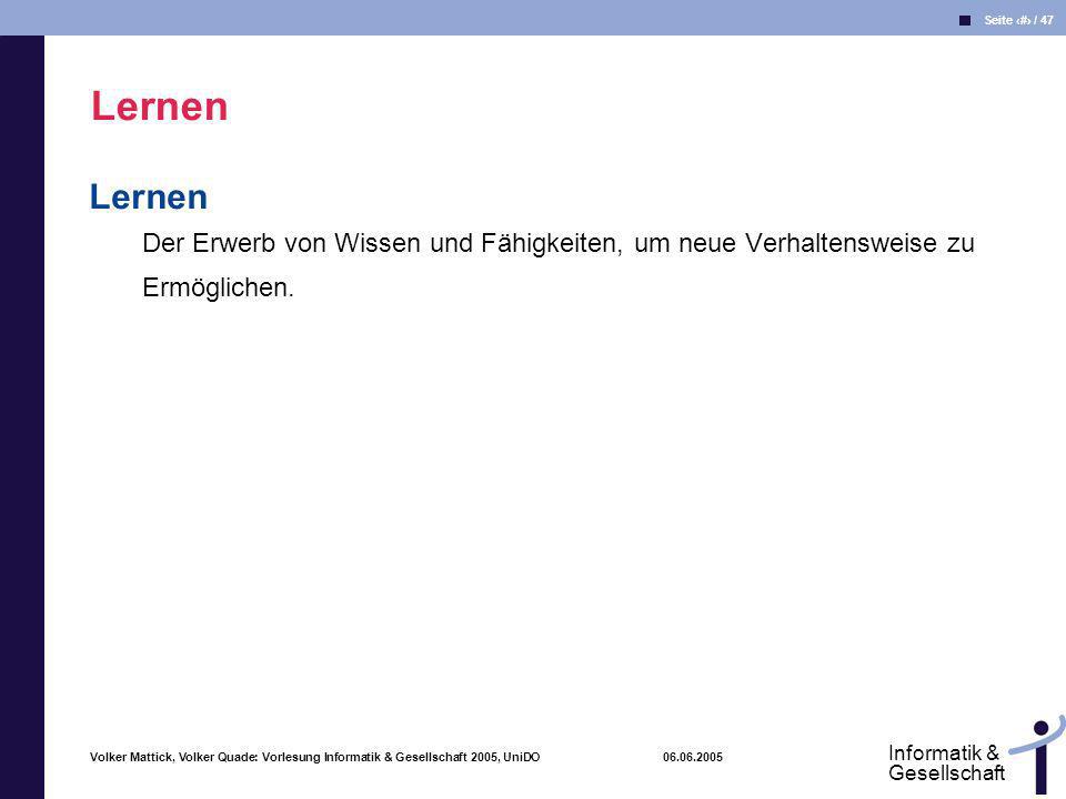 Lernen Lernen Der Erwerb von Wissen und Fähigkeiten, um neue Verhaltensweise zu Ermöglichen.