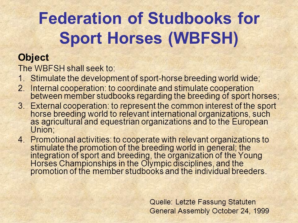 Federation of Studbooks for Sport Horses (WBFSH)