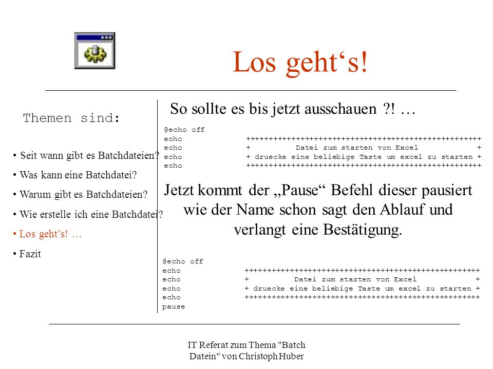 IT Referat zum Thema Batch Datein von Christoph Huber
