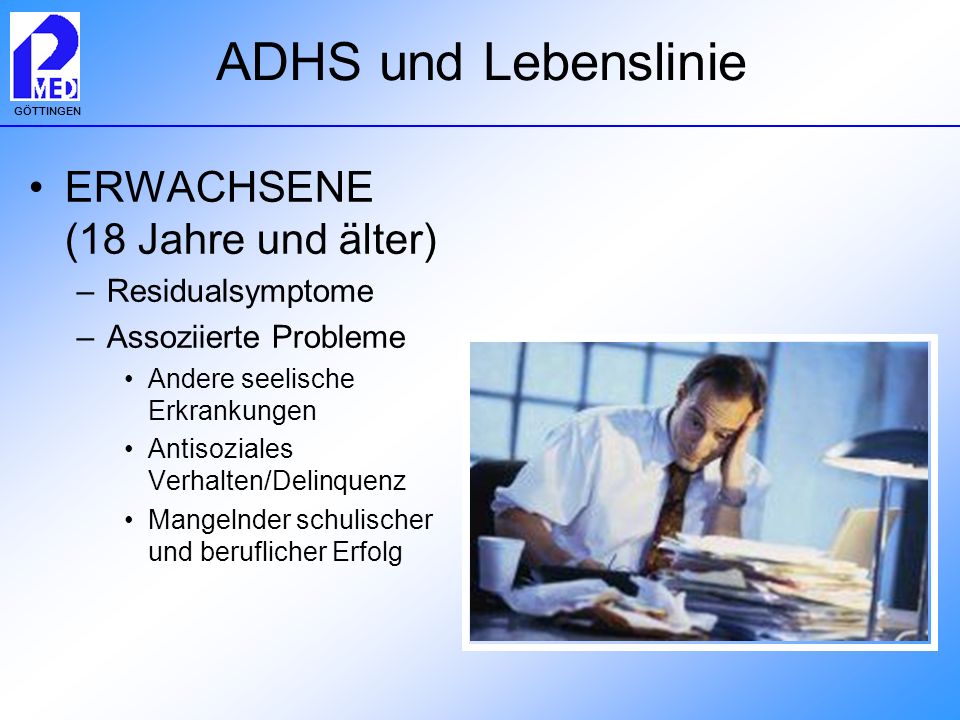 ADHS und Lebenslinie ERWACHSENE (18 Jahre und älter) Residualsymptome