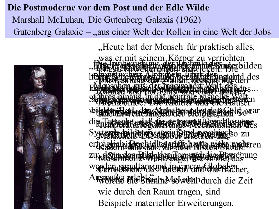 Gutenberg Galaxie – „aus einer Welt der Rollen in eine Welt der Jobs