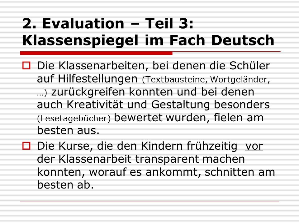 2. Evaluation – Teil 3: Klassenspiegel im Fach Deutsch