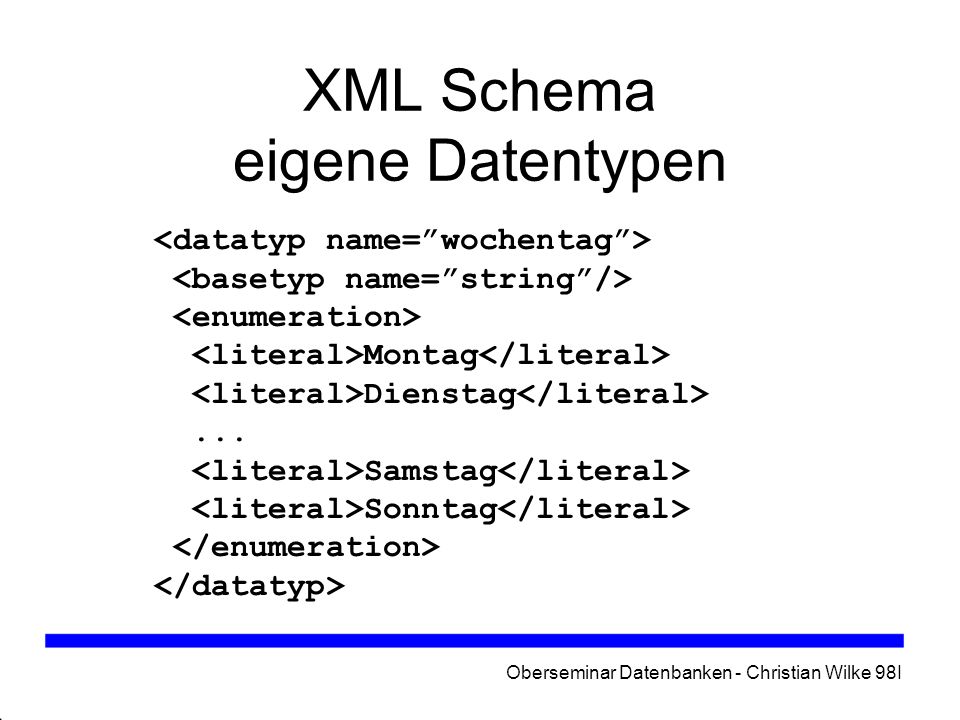 XML Schema eigene Datentypen