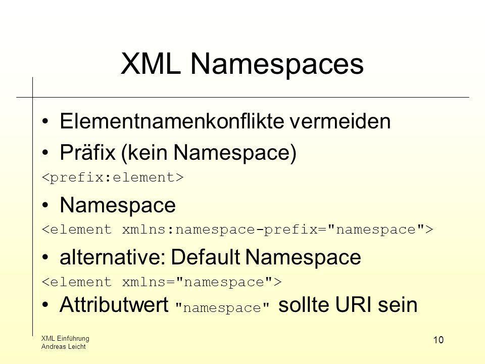 XML Namespaces Elementnamenkonflikte vermeiden Präfix (kein Namespace)