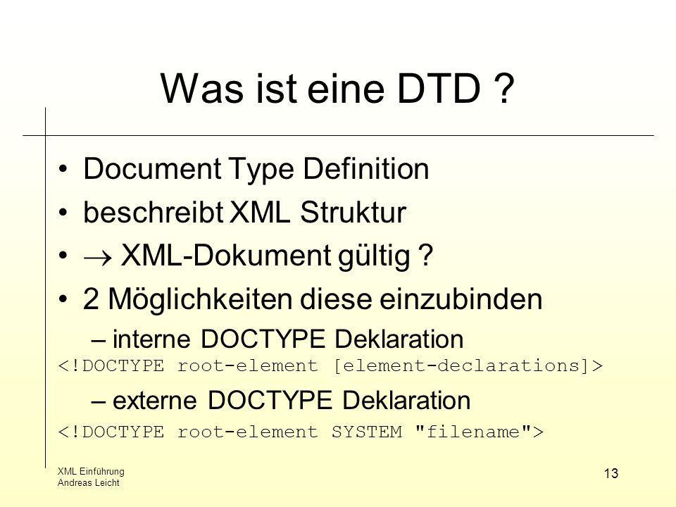 Was ist eine DTD Document Type Definition beschreibt XML Struktur