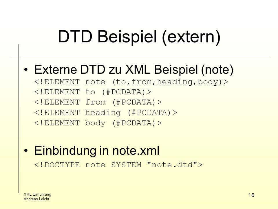 DTD Beispiel (extern) Externe DTD zu XML Beispiel (note)