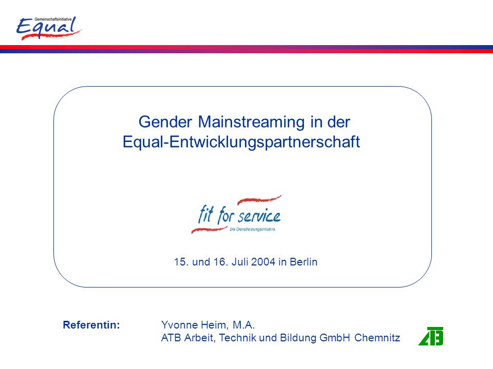 Gender Mainstreaming in der Equal-Entwicklungspartnerschaft
