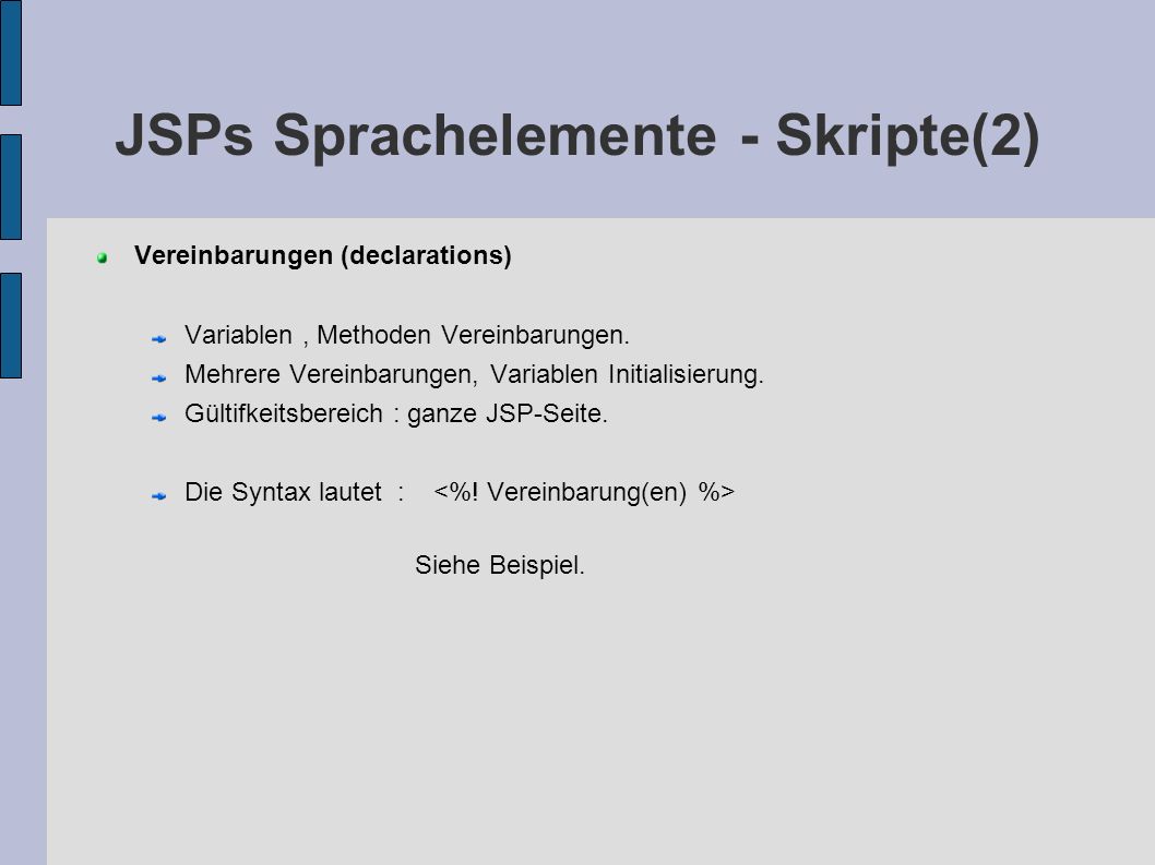 JSPs Sprachelemente - Skripte(2)‏