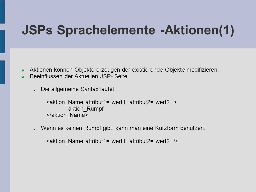 JSPs Sprachelemente -Aktionen(1)‏