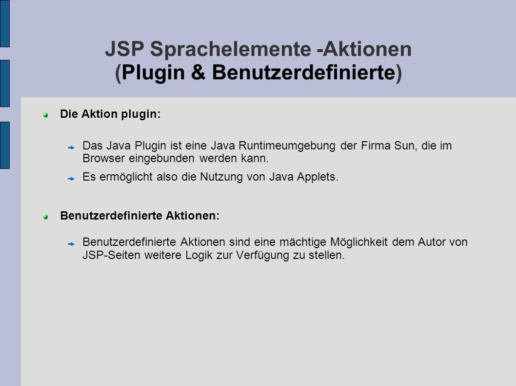 JSP Sprachelemente -Aktionen (Plugin & Benutzerdefinierte)‏