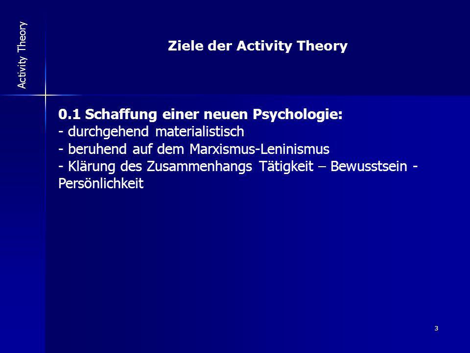 Ziele der Activity Theory