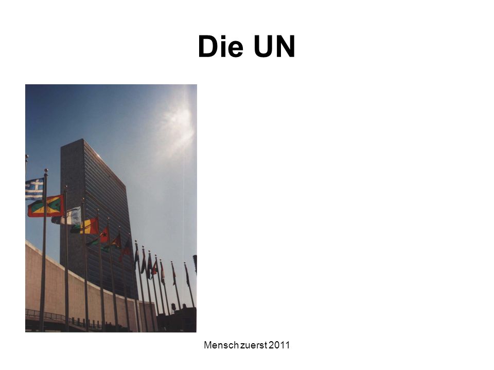 Die UN Mensch zuerst 2011