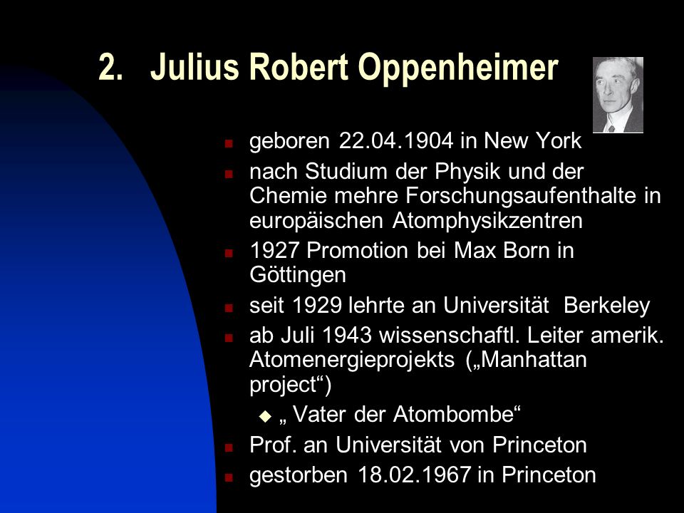 2. Julius Robert Oppenheimer