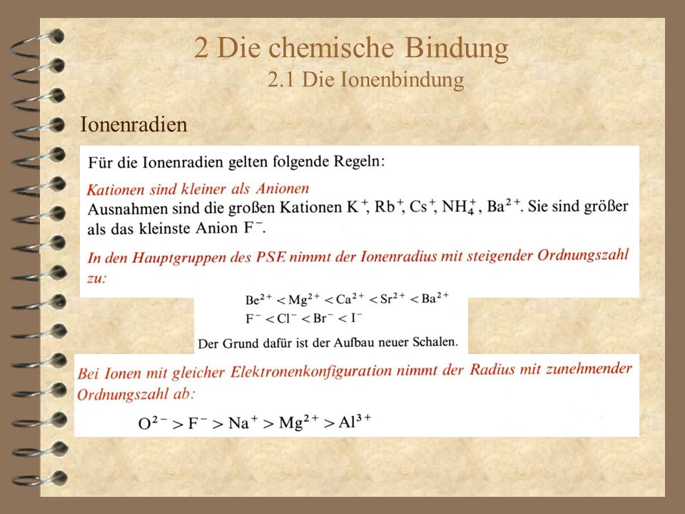 2 Die chemische Bindung 2.1 Die Ionenbindung
