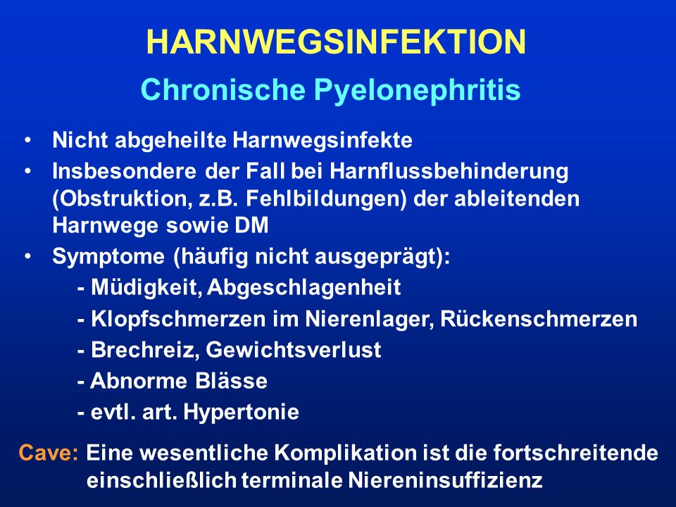 HARNWEGSINFEKTION Chronische Pyelonephritis