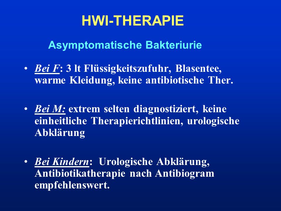 HWI-THERAPIE Asymptomatische Bakteriurie