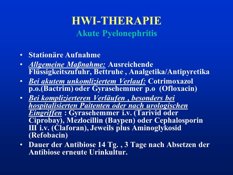 HWI-THERAPIE Akute Pyelonephritis