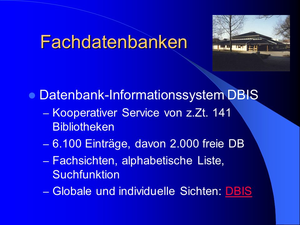 Fachdatenbanken Datenbank-Informationssystem DBIS