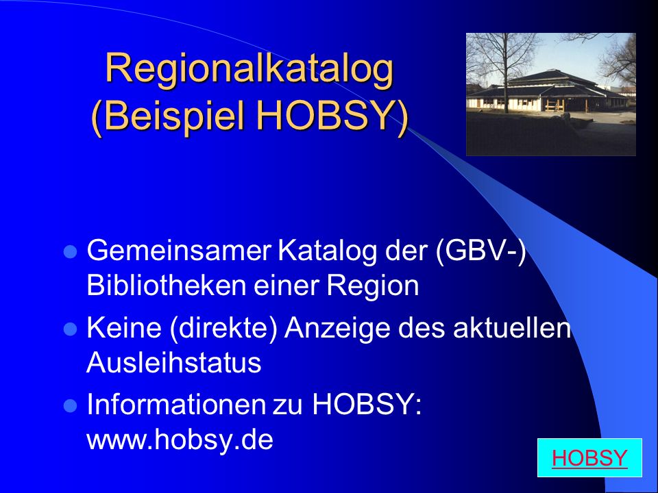 Regionalkatalog (Beispiel HOBSY)